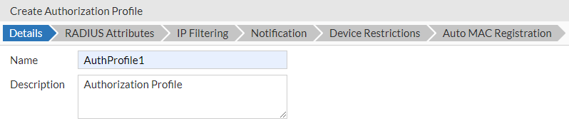 Authorization Profiles | FortiGuest 2.0.0 | Fortinet Document Library