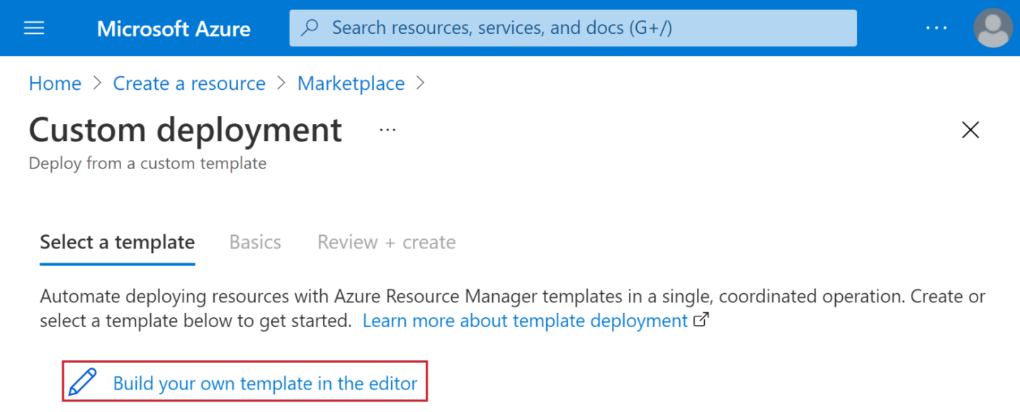 Click "Build your own template in the editor"