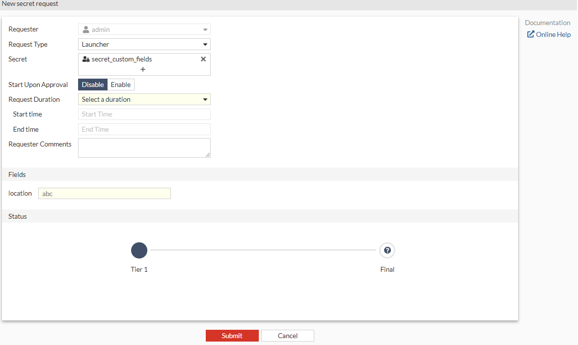 Make a request | FortiPAM 1.5.0 | Fortinet Document Library