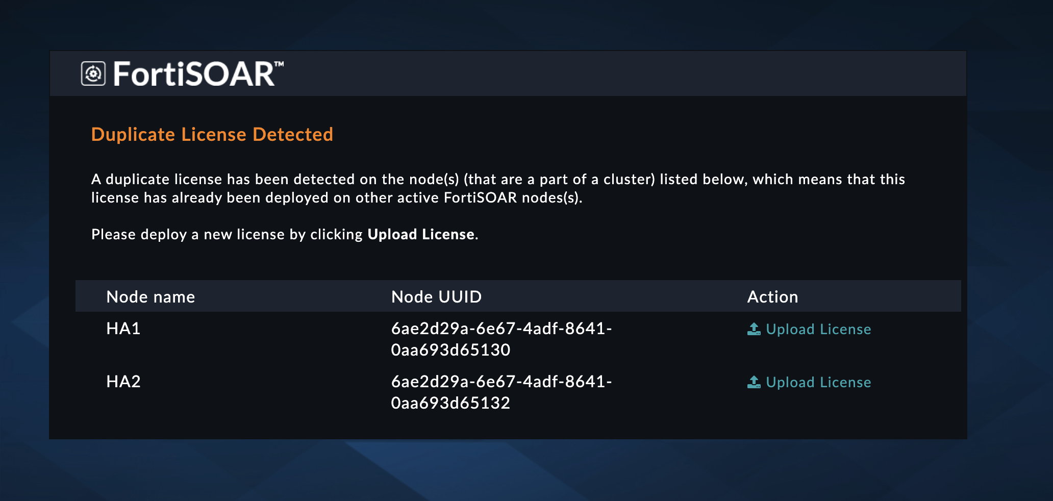 Upload FortiSOAR license Screen in case of duplicate license detection in an HA environment