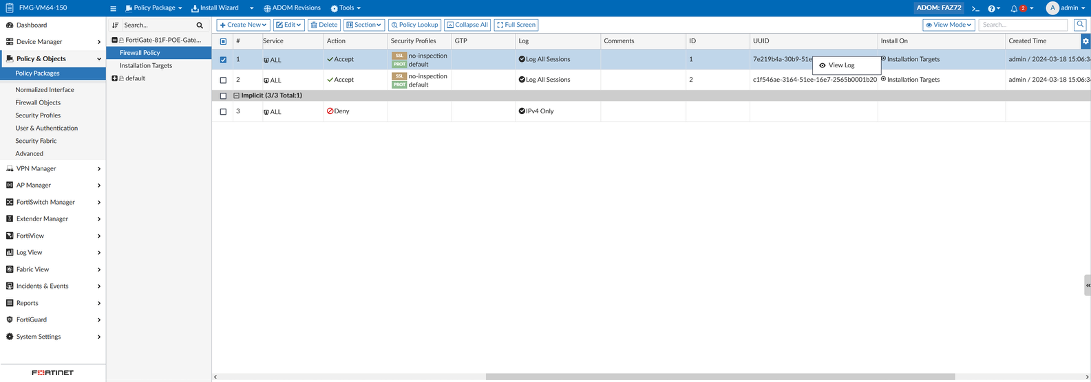 Creating policies based on logged traffic | FortiManager 7.4.6 ...