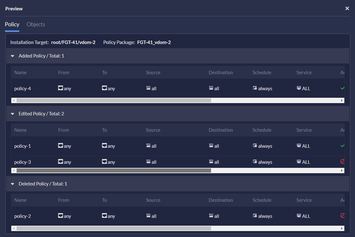 Previewing policy installs | FortiPortal 7.4.6 | Fortinet Document Library