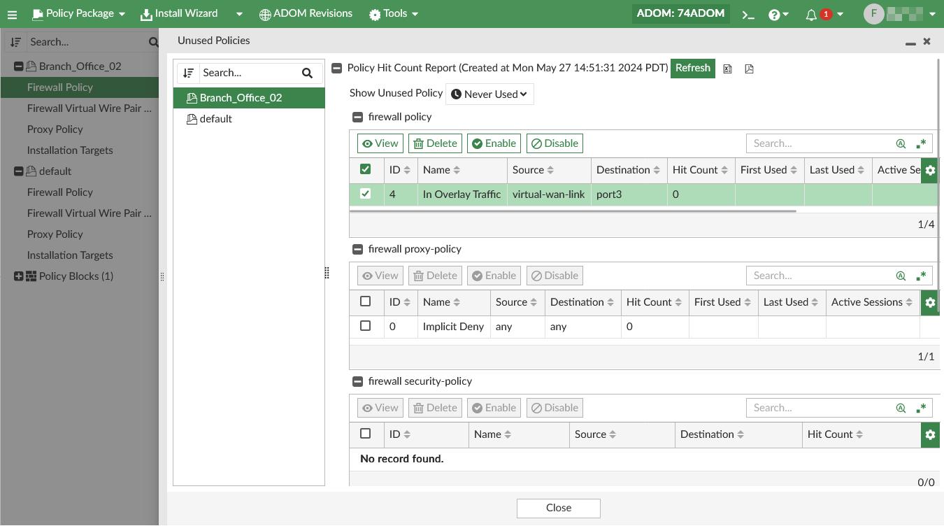 Viewing unused policies | FortiManager 7.6.0 | Fortinet Document Library
