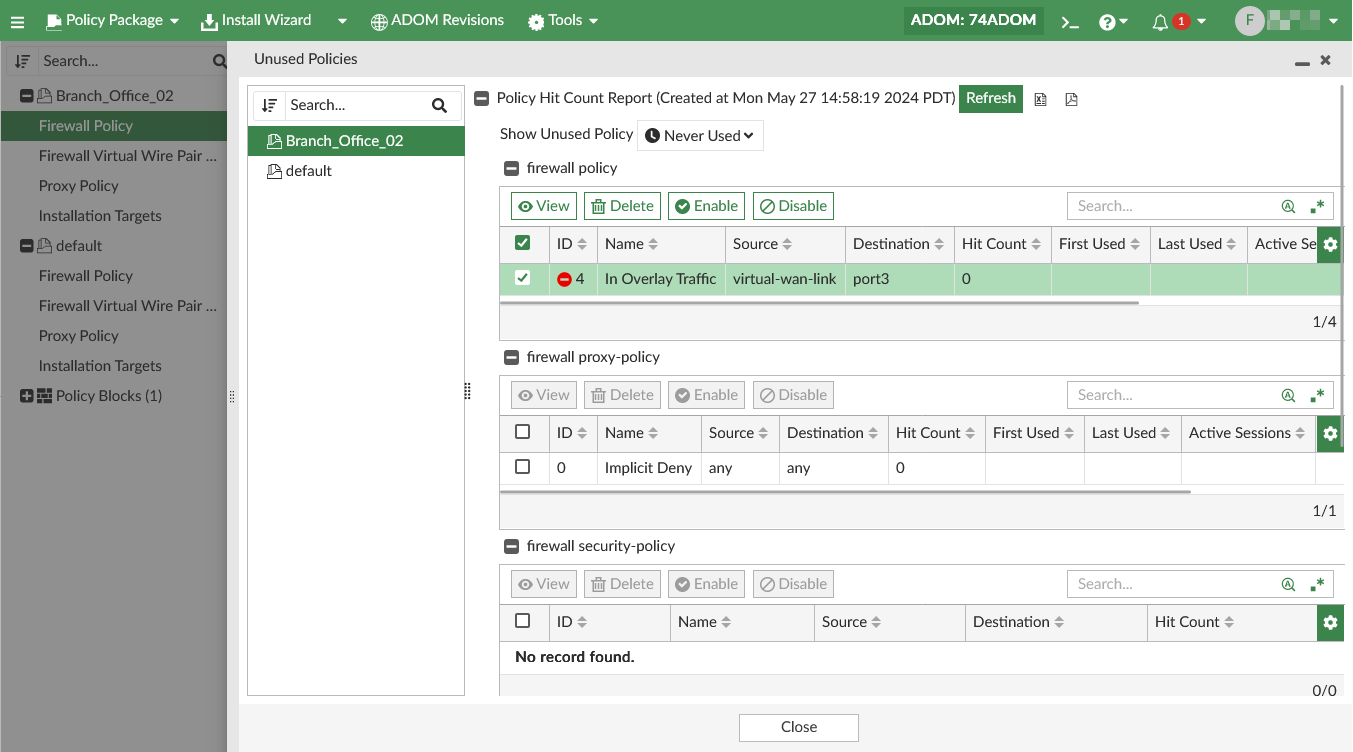 Viewing unused policies | FortiManager 7.6.0 | Fortinet Document Library