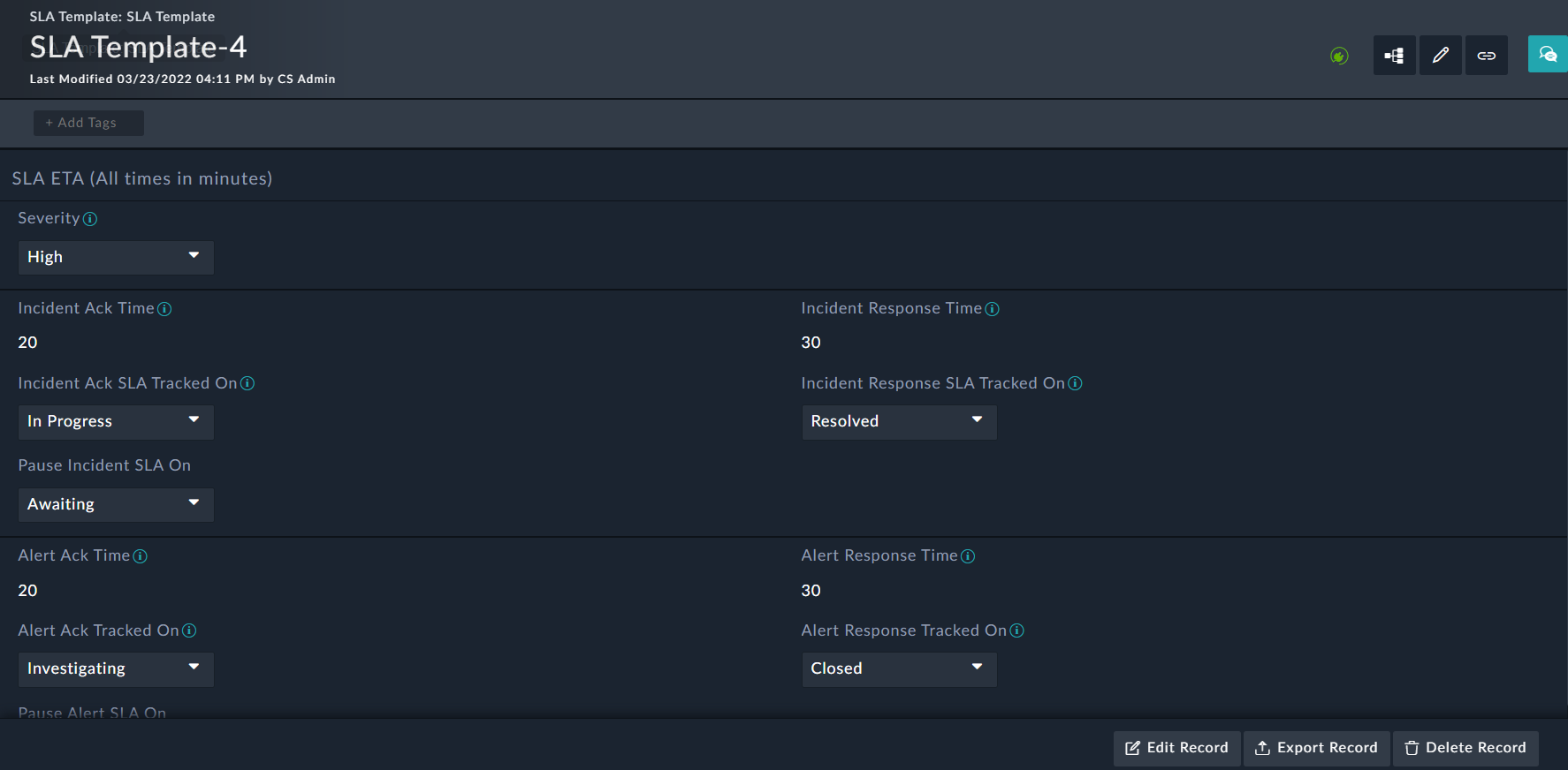 Include SLA template for High severity alerts and incidents