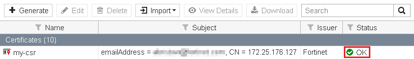 Importing the signed certificate on the FortiGate | FortiAuthenticator ...
