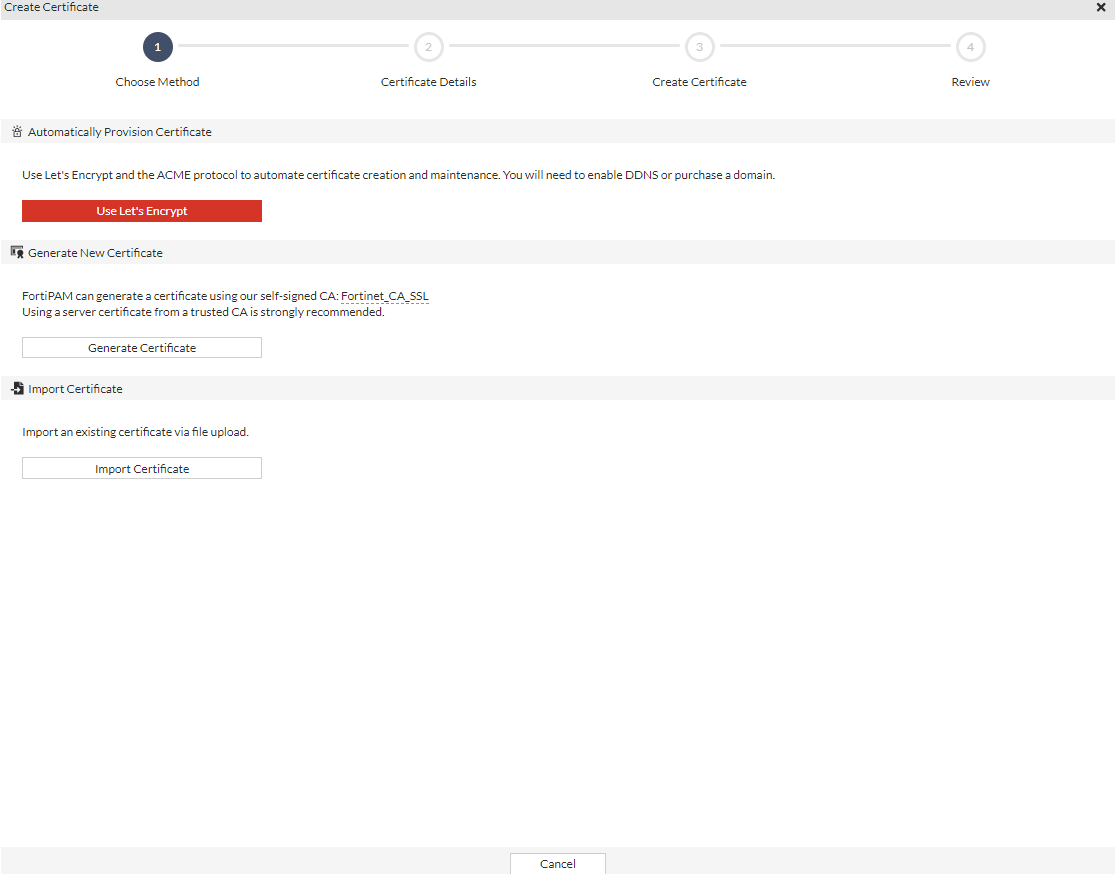 Creating a certificate | FortiPAM 1.6.0 | Fortinet Document Library