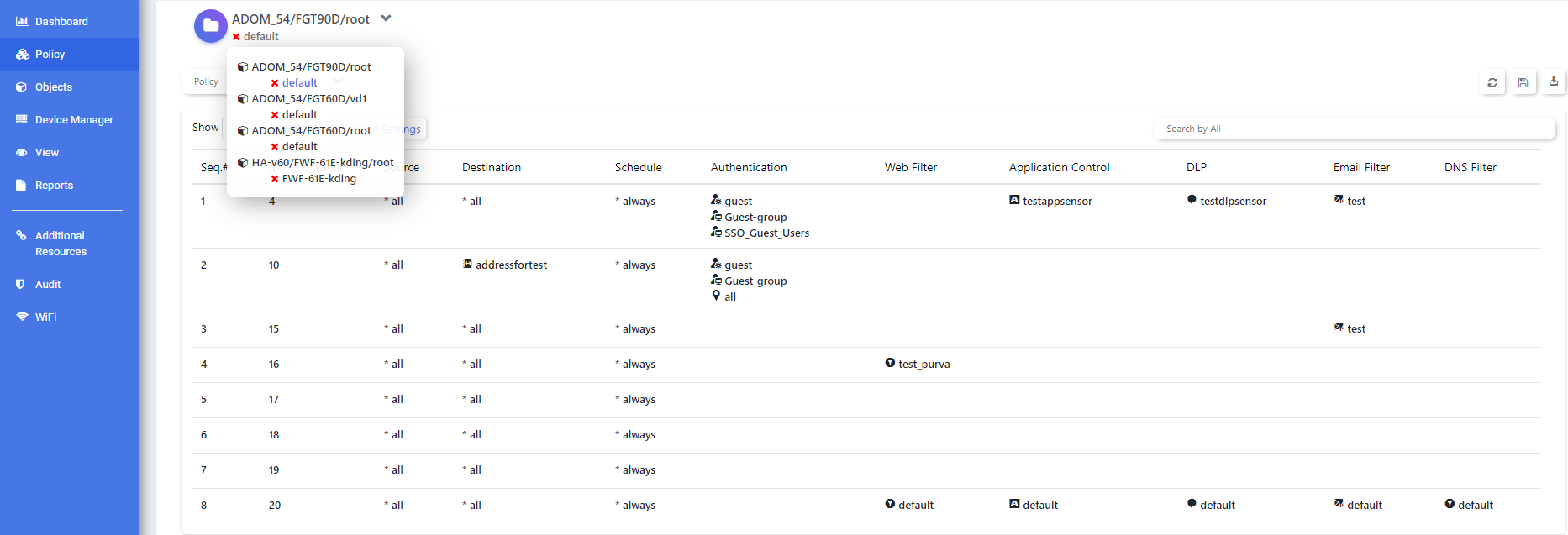 Policy | FortiPortal 6.0.15 | Fortinet Document Library